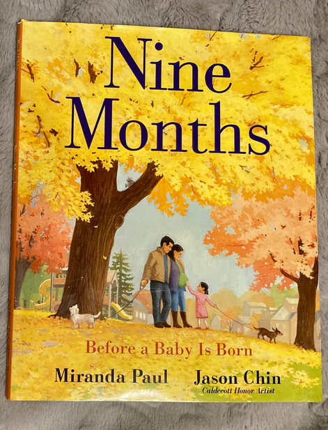 Nine Months, a book to prepare kids for a baby sibling
